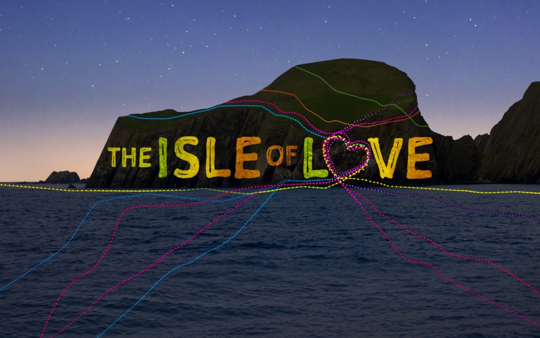 The Isle Of Love / Right Lines Productions & Randolph’s Leap