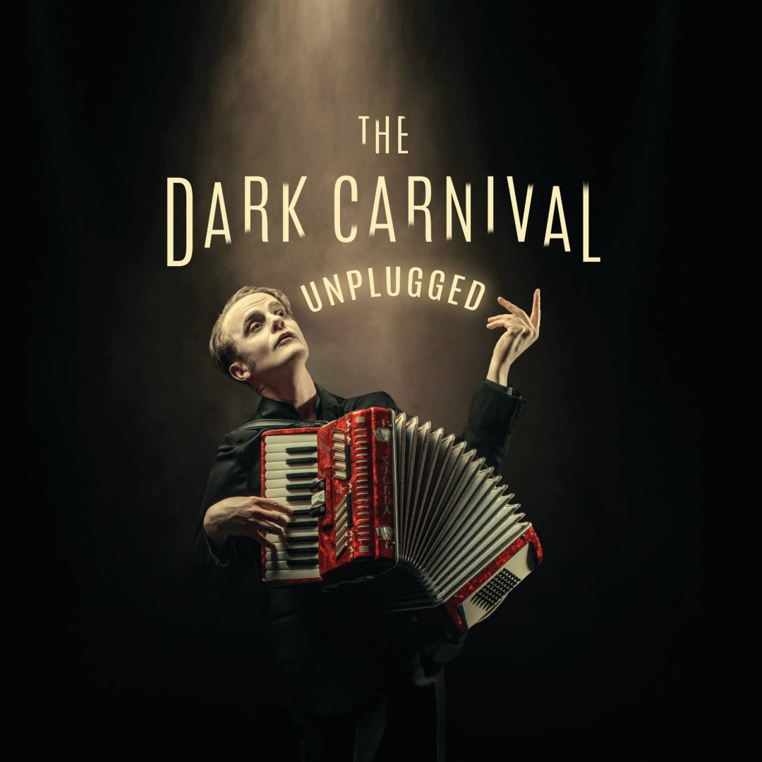 The Dark Carnival: Unplugged / Vanishing Point Theatre